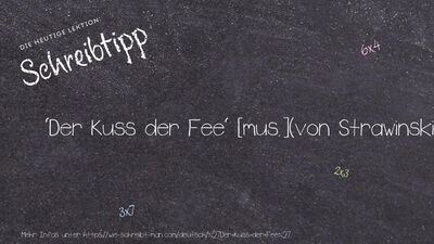 Schreibtipp 'Der Kuss der Fee'