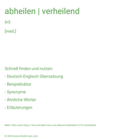 abheilen | verheilend