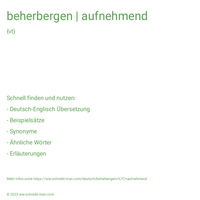 beherbergen | aufnehmend