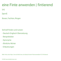 eine Finte anwenden | fintierend