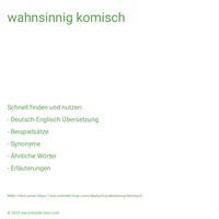 wahnsinnig komisch