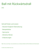 Ball mit Rückwärtsdrall