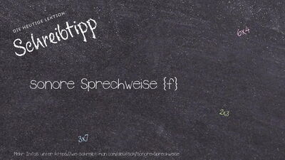 Schreibtipp sonore Sprechweise