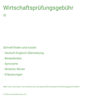 Wirtschaftsprüfungsgebühr