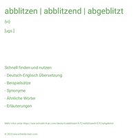 abblitzen | abblitzend | abgeblitzt