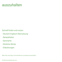 auszuhalten