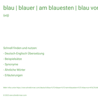 blau | blauer | am blauesten | blau vor Kälte