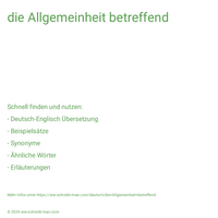 die Allgemeinheit betreffend