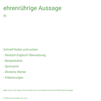 ehrenrührige Aussage