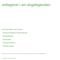 entlegener | am abgelegensten