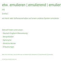 etw. emulieren | emulierend | emuliert