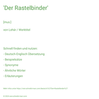 'Der Rastelbinder'