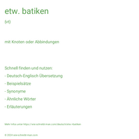 etw. batiken