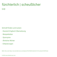 fürchterlich | scheußlicher