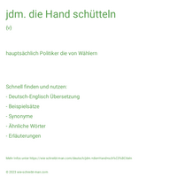 jdm. die Hand schütteln