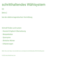 schritthaltendes Wählsystem