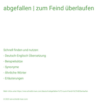 abgefallen | zum Feind überlaufen