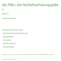 die Pille | die Notfallverhütungspille