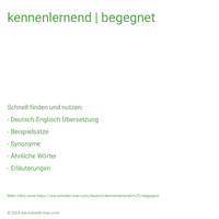 kennenlernend | begegnet