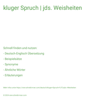 kluger Spruch | jds. Weisheiten