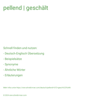 pellend | geschält