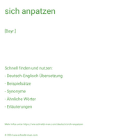 sich anpatzen