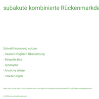 subakute kombinierte Rückenmarkdegeneration