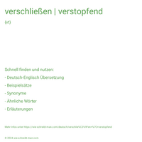 verschließen | verstopfend