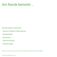 Am Rande bemerkt …