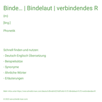 Binde… | Bindelaut | verbindendes R