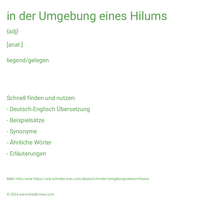 in der Umgebung eines Hilums