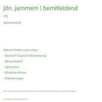 jdn. jammern | bemitleidend