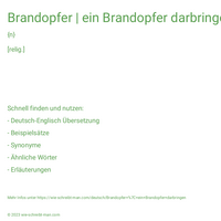 Brandopfer | ein Brandopfer darbringen