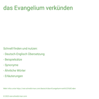 das Evangelium verkünden