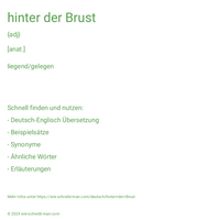 hinter der Brust