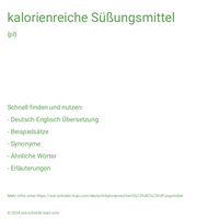 kalorienreiche Süßungsmittel