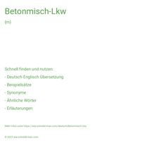 Betonmisch-Lkw