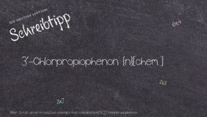 Wie schreibt man 3'-Chlorpropiophenon