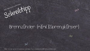 Wie schreibt man Brennzünder? Bedeutung, Synonym, Antonym & Zitate.