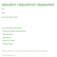 abpudern | abpudernd | abgepudert