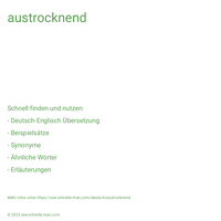 austrocknend