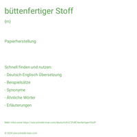 büttenfertiger Stoff