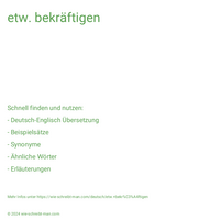 etw. bekräftigen