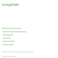 innegehabt