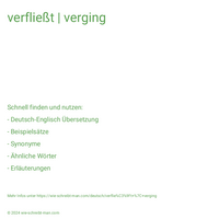 verfließt | verging