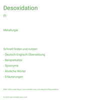 Desoxidation