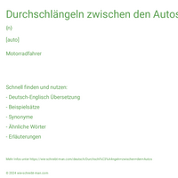 Durchschlängeln zwischen den Autos