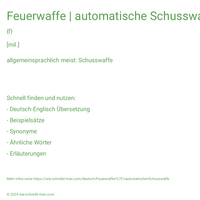 Feuerwaffe | automatische Schusswaffe