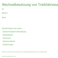 Wechselbesetzung von Triebfahrzeugen