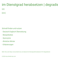 im Dienstgrad herabsetzen | degradierend